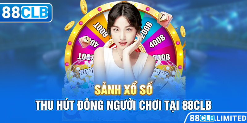 Sảnh xổ số thu hút đông người chơi tại 88CLB